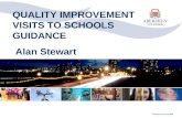 Aberdeen City Council 2008 QUALITY IMPROVEMENT VISITS TO SCHOOLS GUIDANCE Alan Stewart.