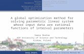 Kliknij, aby edytować styl wzorca tytułu A global optimization method for solving parametric linear system whose input data are rational functions of interval.