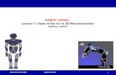 Robot Vision SS 2009 Matthias Rüther 1 ROBOT VISION Lesson 7: State of the Art in 3D Reconstruction Matthias Rüther.