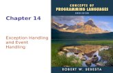 ISBN 0-321-49362-1 Chapter 14 Exception Handling and Event Handling.