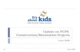 Update on FCPS Construction/Renovation Projects June 2009.