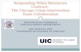 OFFICER KURT GAWRISCH CHICAGO POLICE DEPARTMENT AMY WATSON, PHD UNIVERSITY OF ILLINOIS AT CHICAGO Responding When Resources Contract: The Chicago Crisis.