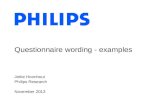 Jettie Hoonhout Philips Research November 2013 Questionnaire wording - examples.
