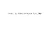 How to Notify your Faculty. Select registered students Link.