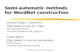 Semi-automatic methods for WordNet construction German Rigau i Claramunt rigau TALP Research Center Universitat Politècnica de Catalunya.