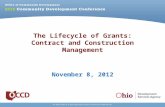 The Lifecycle of Grants: Contract and Construction Management November 8, 2012.