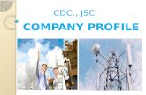 CDC., JSC COMPANY PROFILE. Content 1. General information 2. Capabilities 3. Experiences 4. Contact.