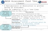 NASA Assessment Card One Liners A Noncompliance or Observation is written during an assessment. Then we summarize it in a one-liner description on the.