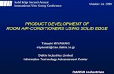 DAIKIN Industries Limited PRODUCT DEVELOPMENT OF ROOM AIR-CONDITIONERS USING SOLID EDGE Takashi MIYAWAKI miyawaki@cae.daikin.co.jp Daikin Industries Limited.