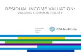 RESIDUAL INCOME VALUATION: VALUING COMMON EQUITY Presenter Venue Date.