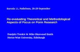 Eurosla 11, Paderborn, 26-29 September Danijela Trenkic & Mike Sharwood Smith Heriot-Watt University, Edinburgh Re-evaluating Theoretical and Methodological.