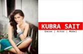 Emcee | Actor | Model KUBRA SAIT. CONTENTS 1 01 PRODUCT LAUNCHES 02 FASHION EVENTS 03 CORPORATE TEAM BUILDING 04 05 INTRODUCTION TO KUBRA SAIT AWARD FUNCTIONS.
