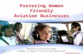 Www.WomenOfAviationWeek.org Fostering Women Friendly Aviation Businesses Presented by Mireille Goyer Founder of Women Of Aviation Worldwide Week.