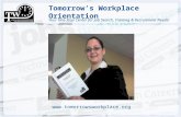 Tomorrows Workplace Orientation  Your One-Stop Center for Job Search, Training & Recruitment Needs!