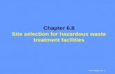 TRP Chapter 6.8 1 Chapter 6.8 Site selection for hazardous waste treatment facilities.