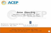 Anne Goering Emerging Energy Technology Fund Alaska Center for Energy and Power ACEP (907) 474 1143  Alaska Center for Energy and Power.
