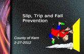 Slip, Trip and Fall Prevention County of Kern 2-27-2012.