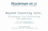 Beyond Counting Hits: Strategies for Evaluating ISE Websites  San Francisco, CA Bloomington, IN Saul Rockman Saul@rockman.com Jennifer Borse.
