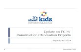 Update on FCPS Construction/Renovation Projects September 2009.