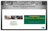 Binghamton University Libraries Training Module 1 Student Employee Handbook.