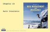 Copyright © 2011 Pearson Prentice Hall. All rights reserved. Chapter 22 Auto Insurance.