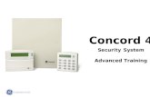 Concord 4 Security System Advanced Training. Please Silence Cell Phones and Pagers Thanks!