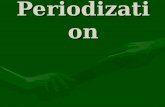 Periodization. What is periodization? Periodization is planned long-term variation of the volume and intensity of training to prevent overtraining and.