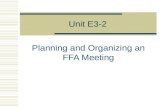 Unit E3-2 Planning and Organizing an FFA Meeting.