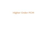 Higher Order PCM. HIGHER ORDER PCM SYSTEMS CONCEPTS BIT INTERLEAVING BYTE INTERLEAVING PDH HEIRACHY PDH CONCEPTS THE DISADVANTAGE OF PDH.
