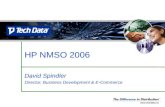 Www.techdata.ca David Spindler Director, Business Development & E-Commerce HP NMSO 2006.