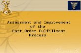 1 Assessment and Improvement of the Part Order Fulfillment Process.