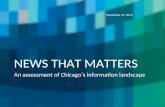 NEWS THAT MATTERS An assessment of Chicagos information landscape September 23, 2010.