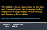 :. (sales promotions) (shopping basket) The compatibility with regulatory orientation, causes people to add more items, even unpromoted ones, to their.