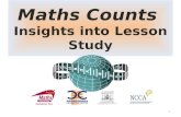 Maths Counts Insights into Lesson Study 1. Jenny Moran, Celine McCarthy, Michael Murphy and Breda Fallon Transition year and Leaving Certificate classes.