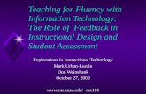 Teaching for Fluency with Information Technology: The Role of Feedback in Instructional Design and Student Assessment Explorations in Instructional Technology.