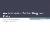 Awareness - Protecting our Data Personally Identifiable Information (PII)