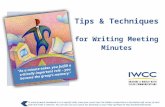 Tips & Techniques for Writing Meeting Minutes To move forward, backward or to a specific slide, move your cursor over the hidden arrows/menu in the bottom.