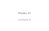 Physics 31 Lecture 4. Clicker Test 1.1 2.2 1234567891011121314151617181920 21222324252627282930.
