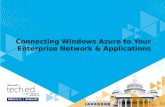 Connecting Windows Azure to Your Enterprise Network & Applications.