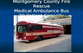 Montgomery County Fire Rescue Medical Ambulance Bus 20 Patient Capacity.