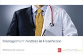 Management Matters in Healthcare. 1 Agenda Measuring management practices in healthcare 2 Describing management across hospitals 3 Drivers of management