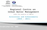 Under the auspices of UNESCO Activities and Achievements (2010 - 2011) Established Feb. 2002.
