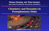 Thomas Henning and Dima Semenov Chemistry and Dynamics in Protoplanetary Disks Max-Planck-Institut für Astronomie, Heidelberg Courtesy of David E. Trilling.