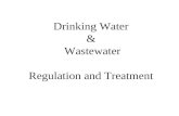 Drinking Water & Wastewater Regulation and Treatment.