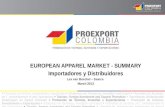 EUROPEAN APPAREL MARKET - SUMMARY Importadores y Distribuidores Lex van Boeckel – Searce March 2013.