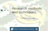 Research methods and techniques. Perfecto Herrera.