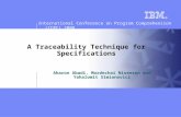 International Conference on Program Comprehension (ICPC) 2008 A Traceability Technique for Specifications Aharon Abadi, Mordechai Nisenson and Yahalomit.