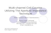 Multi-channel Cell Counter Utilizing The Aperture Impedance Technique Aaron Lee & Dr. Ash M. Parameswaran Simon Fraser University School of Engineering.