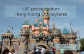 UE presentation Hong Kong Disneyland Christy Chan (1) Fiona Tang(22)
