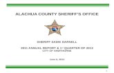 ALACHUA COUNTY SHERIFFS OFFICE SHERIFF SADIE DARNELL 2011 ANNUAL REPORT & 1 st QUARTER OF 2012 CITY OF HAWTHORNE June 5, 2012 1.